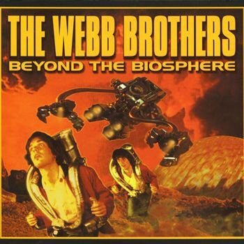 The Webb Brothers : Beyond The Biosphere (LP, Album)