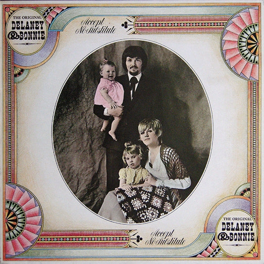 Delaney & Bonnie : Accept No Substitute (LP, Album, RE)