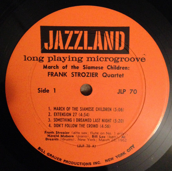 Frank Strozier Quartet : March Of The Siamese Children (LP, Mono)