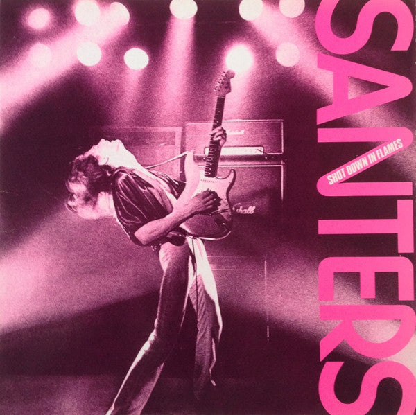Santers : Shot Down In Flames (LP, Album)
