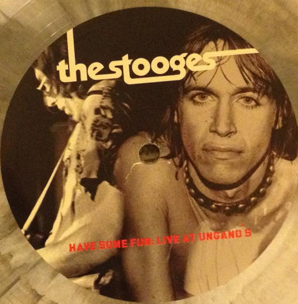 The Stooges : Have Some Fun: Live At Ungano's (LP, Album, RSD, Ltd, Bla)