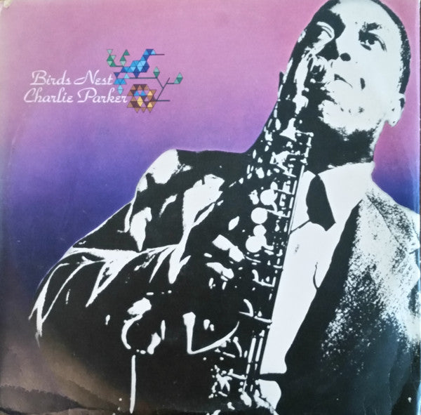 Charlie Parker : Birds Nest (3xLP, Comp, Mono)