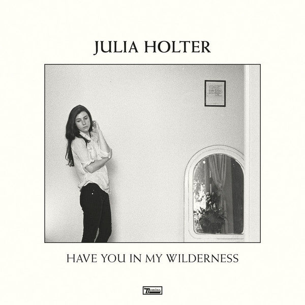 Julia Holter : Have You In My Wilderness (LP, Album, Dlx, Ltd)