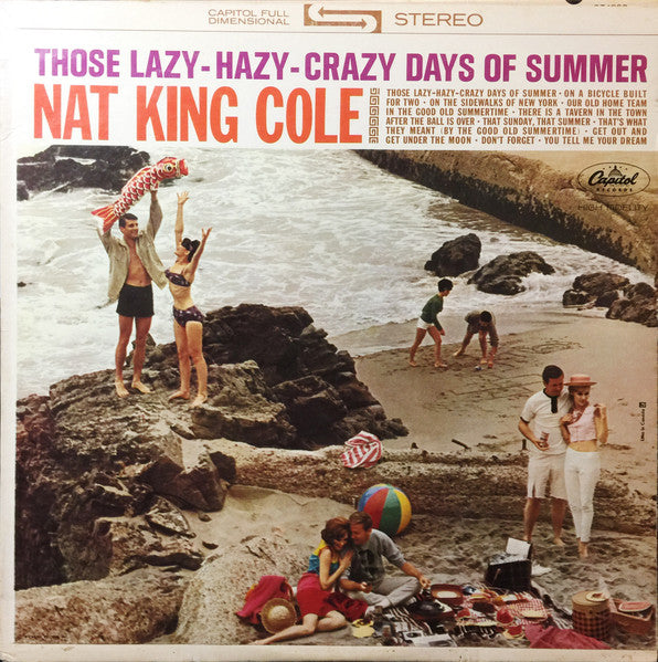 Nat King Cole : Those Lazy-Hazy-Crazy Days Of Summer (LP, Album)