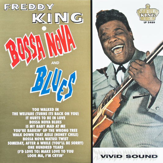 Freddie King : Bossa Nova And Blues (LP, Album, Mono, RE, RM, 180)