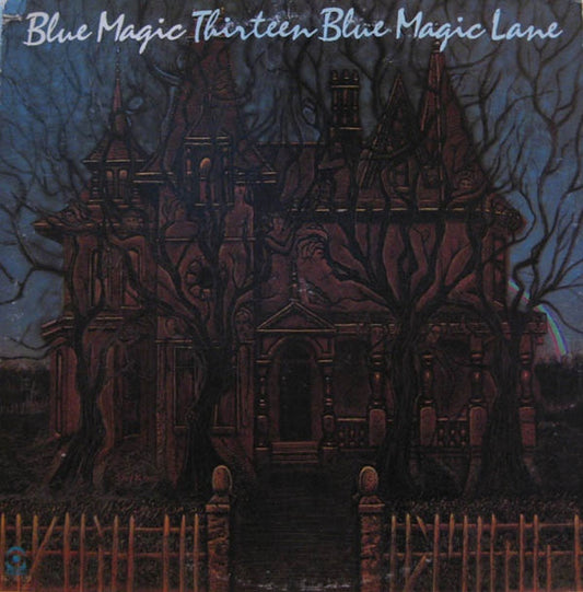 Blue Magic : Thirteen Blue Magic Lane (LP, Album)