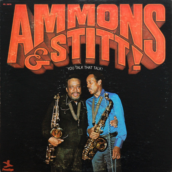 Ammons* & Stitt* : You Talk That Talk! (LP, Album)