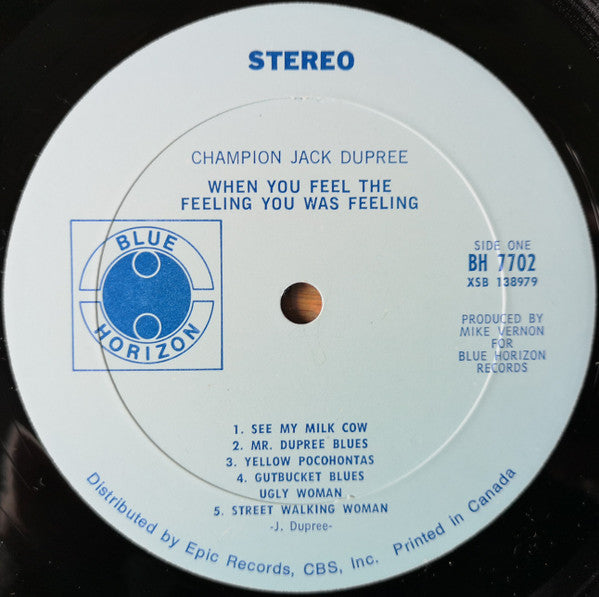 Champion Jack Dupree : When You Feel The Feeling You Was Feeling (LP, Album)