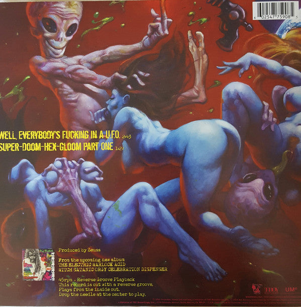 Rob Zombie : Well, Everybody's Fucking In A U.F.O. (10", S/Sided, RSD, Single, Etch, Ltd, Rev)