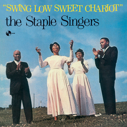 The Staple Singers : Swing Low Sweet Chariot (LP, Album, Ltd, RE, 180)