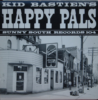 Kid Bastien : Kid Bastien's Happy Pals (LP, Album)